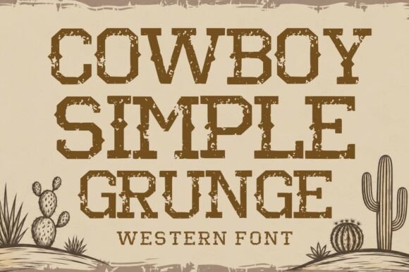 Cowboy Simple Grunge Font for Authentic Western Branding