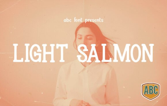Light Salmon Font: A Friendly Slab Serif for Small Business Branding