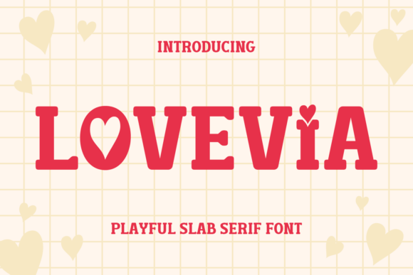 Lovevia Font: Bold Slab Serif for Editorial Design