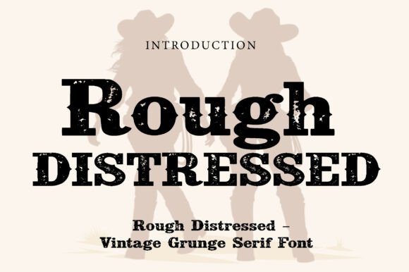 Rough Distressed Font for Rugged Handmade Designs