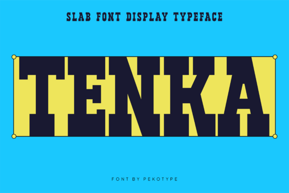 Tenka Font: Bold Slab Serif for Craft Products